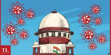 कोविड सिलसिले में दो हाई कोर्ट के तीन आदेशों पर सुप्रीम कोर्ट की सिलसिलेवार रोक