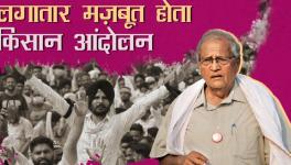 किसान आंदोलन: गहरी होती मज़दूर-किसान एकता