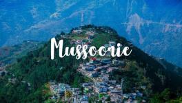MUSSOORIE