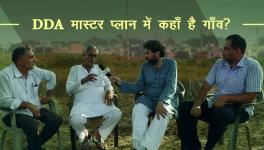 DDA के पास दिल्ली के गांवों के विकास के लिए कोई योजना नहीं